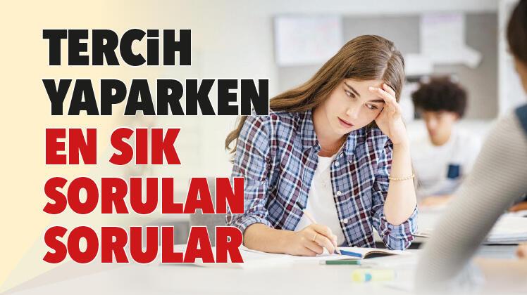 Tercih yaparken en sık sorulan sorular