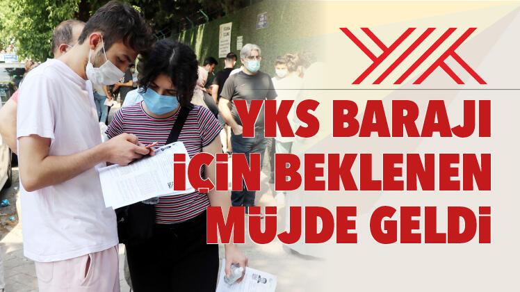 YKS barajı için beklenen müjde geldi